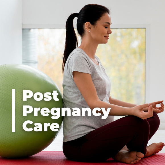 Post Pregnancy Care